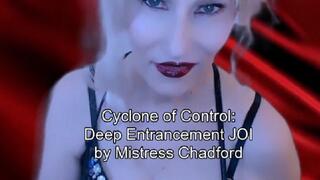 Cyclone of Control: Deep Entrancement JOI audio experience by Mistress Chadford