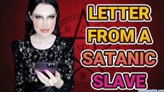 LETTER FROM A SATANIC SLAVE