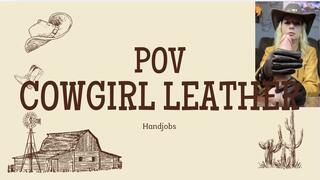 pov cowgirl hanjdobs leather