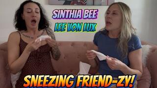 Sinthia Bee & Lee Von Lux In A Sneezing Friend-zy!