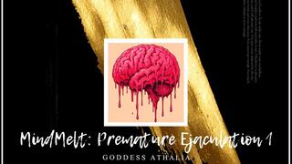 MindMelt: Premature Ejaculation1