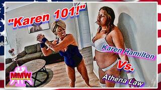 Karen 101!