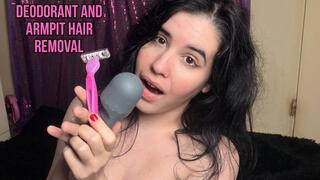 Deodorant and armpit hair removal