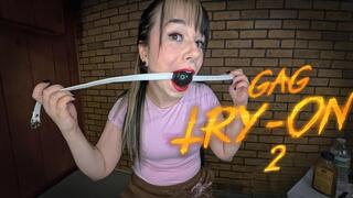 Gag Try-on 2 4k | Ditria Rose tries on 3 different gags... 2 new, 1 old that was also featured in a previous video! Can you tell which is her favorite?