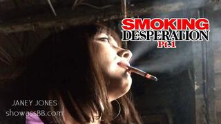Smoking Desperation Pt. 1 - Dark Side Smoking Fetish Story Confession