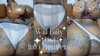 Will Billy Get Into Heaven?