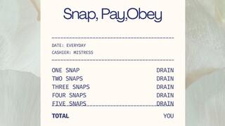 Snap Pay Obey: Findom Finger Snapping Femdom