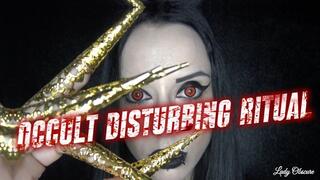 OCCULT DISTURBING RITUAL