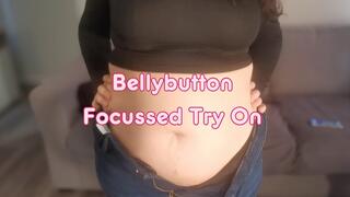 Bellybutton Focused Try On