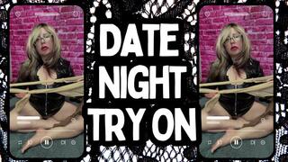 Date Night Try On