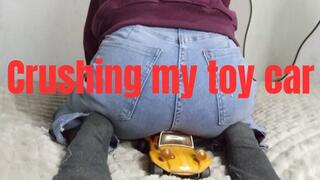 Crushing my toy car