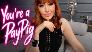 You're a Paypig