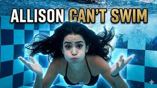 ALLISON CAN T SWIM AND IS NOT A BIG DEAL - UNDERWATER WITH PUFFY CHEEKS