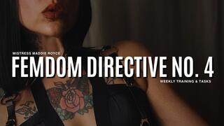Femdom Directive: Week 4 - Weekly Submissive Assignment & Obedience Training