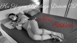 Ku Yugen Bondage Dream 02 "Noir Edition"