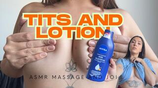 Tits and Lotion! ASMR Massage and JOI