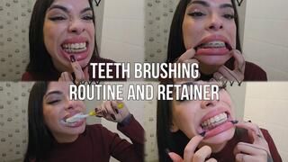 teeth brushing routine and retainer