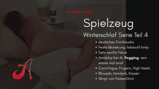 Winterschlaf Teil 4 - Spielzeug | Avalee Audio | German | 1. Mal Pegging | Hörspielserie | Kink Exploration | Wife Experience | Gentle Fdom