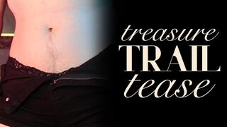 Treasure Trail Tease