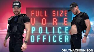 Full size vore police officer