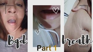 PARTE 1: Morning Bad breath...