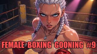 Female Boxing Gooning #9: Surrender to Her Knockout Power