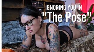 Ignoring You in "The Pose"