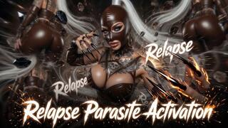 Relapse Parasite Activation