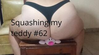 Squashing my teddy #62