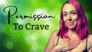 Permission To Crave: Exploring Your Desires For Cock with the Mischievous Minx