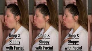 Sloppy, Deep Blowjob with Facial for Your Lucky Cock