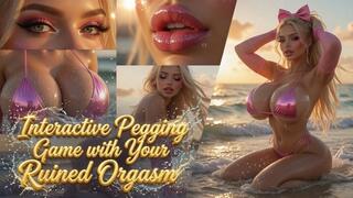 Interactive Pegging Game with Your Ruined Orgasm