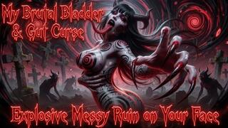 My Brutal Bladder & Gut Curse – Explosive Messy Ruin on Your Face