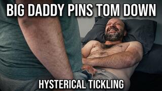 Big Daddy Pins Tom Down & Tickles Him Hysterical