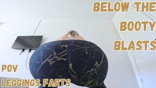 Below the Booty Blasts: POV Legging Farts