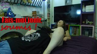 Fais moi jouir, soumis