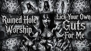 Ruined Hole Worship – Lick Your Own Guts For Me