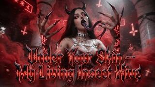 Under Your Skin – My Living Hive