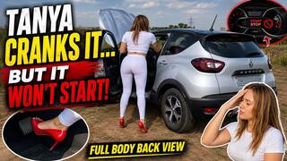 Tanya Cranking and Starting the Car 28 min