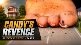 Giantess Candy - Revenge Is Sweet [Part 1]