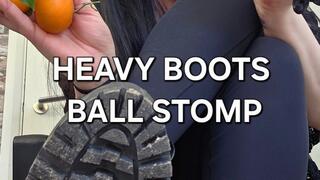 Heavy boots ball stomp