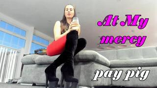 At My mercy pay pig (WMV)