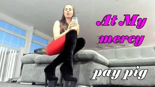 At My mercy pay pig (MOV)