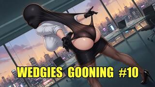 Wedgies Gooning #10: Bratty Fabric Tension Mind Control Goon