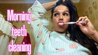 Morning teeth cleaning