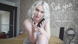 Fuck Your Wallet For Me! Literally(SD)