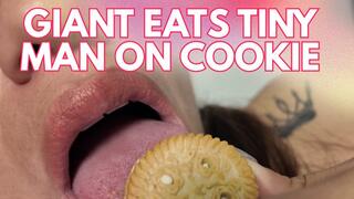 GIANT EATS TINY MAN ON COOKIE