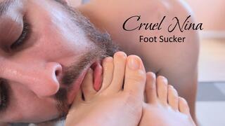 Cruel Nina - Foot Sucker - Foot Licking