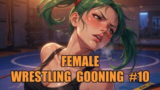 Female Wrestling Gooning #10: Goddess Grip Mind Control