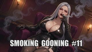 Smoking Gooning #11: Exhale and Obey